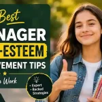 15 Best Teenager Self-Esteem Improvement Tips That Really Work
